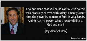More Jay Alan Sekulow Quotes