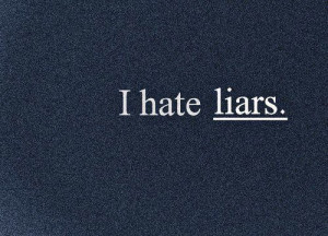 Hate Liars Quotes Tumblr I hate liars quotes tumblr i