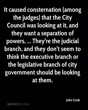 John Cook - It caused consternation (among the judges) that the City ...