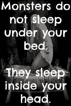 sleep under your bed they sleep inside your head