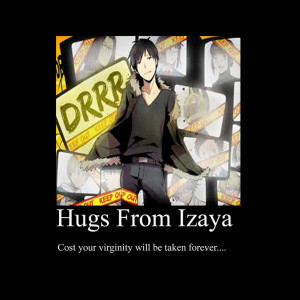 Orihara Izaya Demotivational Poster by Rexxet13Janice1221