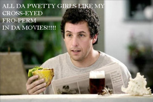 Adam Sandler = AWFUL