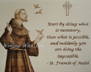 ... PHOTO PRINT of Portrait of St. Francis with Inspirational Quote