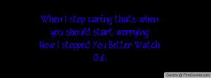 when_i_stop_caring,-21650.jpg?i