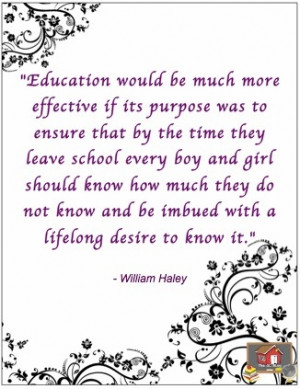 Teacher Quotes From Students Education would be much more