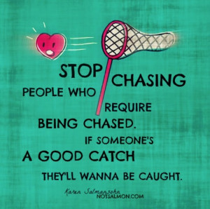 Stop Chasing