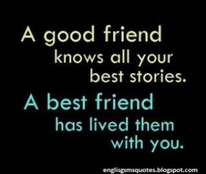 good friend- Friendship Quotes