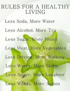 Rules for healthy living health, healthy life, food, nutrition, diet ...