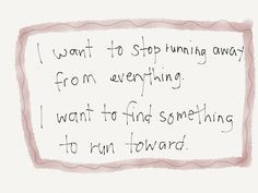 ... inspir word love quotes i want to run away quotes find running away