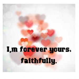 Journey - Faithfully - song lyrics, song quotes, songs, music lyrics ...