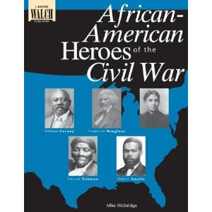 amazon.comAfrican-American Heroes of the Civil War