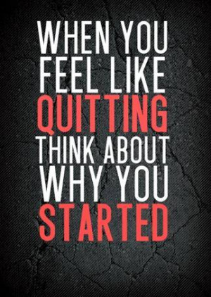 ... inspirational quotes, quotes on quitting, the english student blog