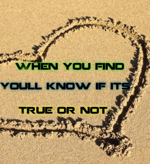 love, found, true, pretty, quotes, quote, cute, find love