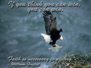 If You Think You Can Win,You Can Win ~ Inspirational Quote