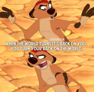The Lion King Quotes from Timon This brings back memories. The lion ...