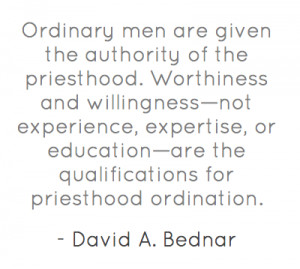 ... Of The Priesthood. Worthiness And Willingness.. - David A. Bednar