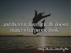 Omg, That's Totally Me....THAT WAS WHEN I WAS 13..and i'm proud i'm ...