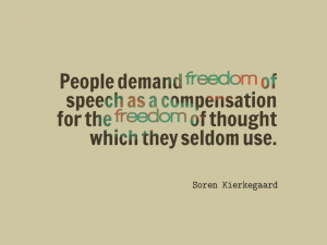 ... freedom of thought which they seldom use - soren kierkegaard quotes