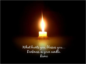 Quotes, Candles, Stay Inspiration, Inspirational Quotes, Rumi Quotes ...
