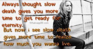Slow death heart broken girl quote