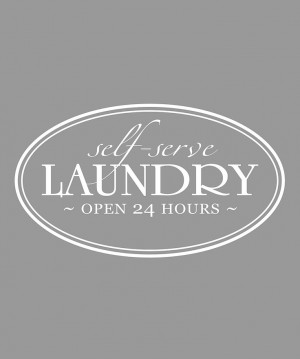 self serve LAUNDRY Open 24 hours.