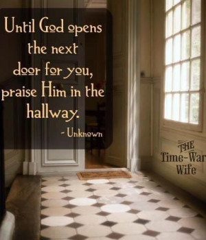 Until God Opens the Next Door...