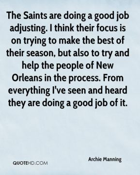 More Archie Manning Quotes