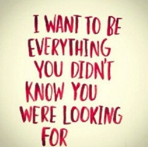 want to be your everything.
