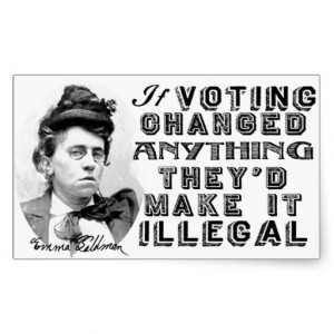 Emma Goldman Voting Quote Stickers