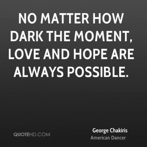 George Chakiris Love Quotes