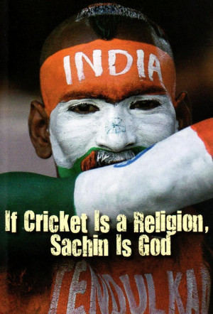 If-Cricket-is-a-religion-Sachin-is-God.jpg
