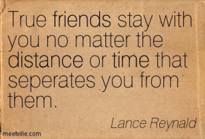 True Friendship Distance Quotes