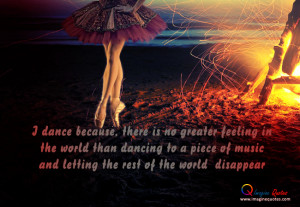 ... greatest feeling in the world Dancing Quotes Life Quotes Love Quotes