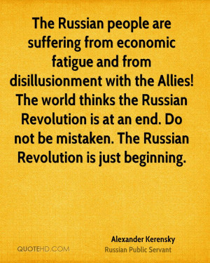 The Russian people are suffering from economic fatigue and from ...