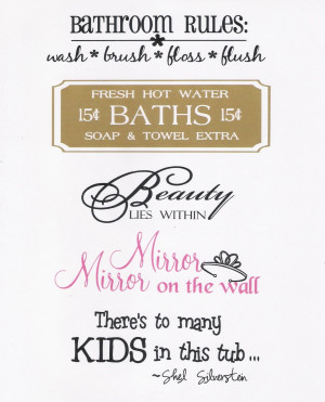 Splish Splash...Bathroom Sayings