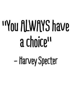 Harvey Specter #quote #Suits More