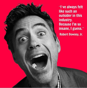 Robert Downey, Jr. - Movie Actor Quote - Film Actor Quote # ...