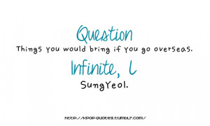 Kpop Quotes Infinite ~ Gallery For > Kpop Quotes Infinite