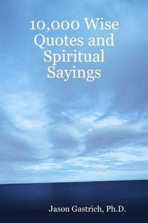 ... quotes and motivational sayings for spiritual and personal growth and