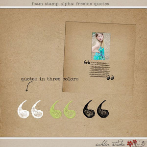 Foam Stamp Alpha Quotes Freebie. This is such a cool, simple look. The ...
