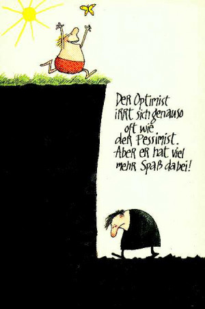THE PESSIMISTIC OPTIMIST .