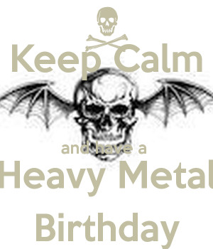 Heavy Metal Birthday Party...