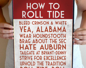 Alabama Art Print, Roll Tide Quote Poster Sign, Alabama Football Decor ...