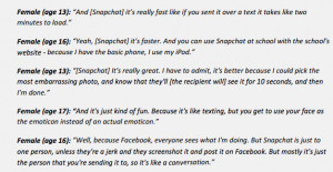 Some of the teens noted they’re using Snapchat as a replacement ...