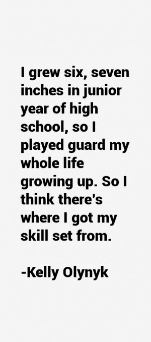 Kelly Olynyk Quotes & Sayings