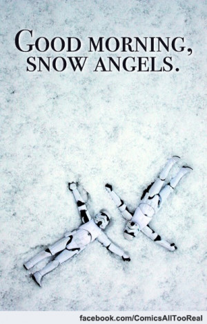 Good Morning Snow Angels