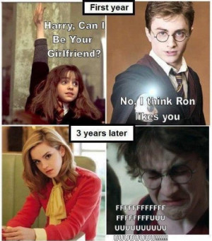 First Year: Harry can I be your girlfriend? no I think Ron likes you ...