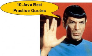 10 Most Useful Java Best Practice Quotes for Java Developers