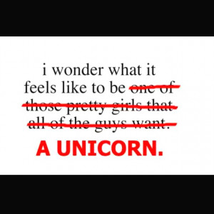 wish i was a unicorn!