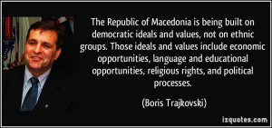 is being built on democratic ideals and values not on ethnic groups